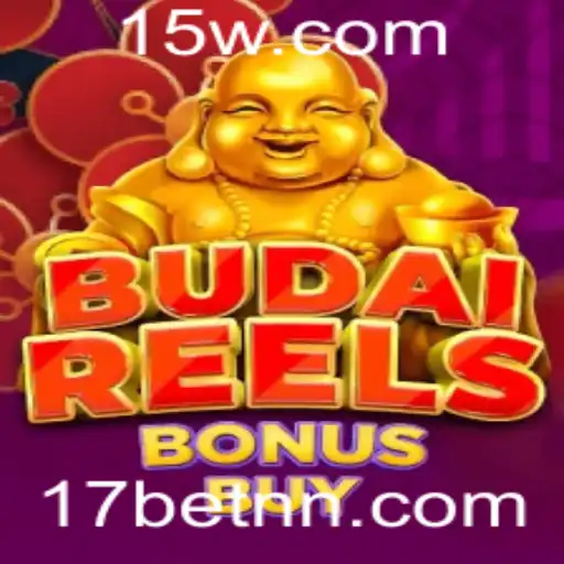 Descubra o Fascinante Mundo de BudaiReelsBonusBuy no 17bet