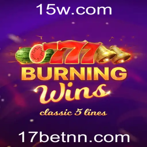 Explorando o Empolgante Mundo de BurningWins na Plataforma 17bet