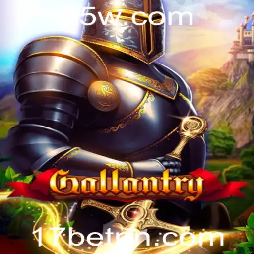 Gallantry: A Nova Sensação em Jogos de Estratégia de Ação com 17bet